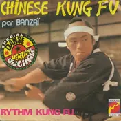 Banzaii - Chinese Kung Fu / Rythm Kung Fu