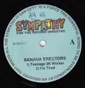 7inch Vinyl Single - Banana Erectors - Teenage 3k Worker