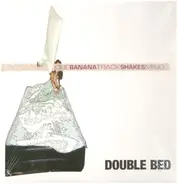 Banana Shakes X One Track Mind - Double Bed