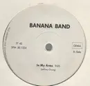 12inch Vinyl Single - Banana Band - In My Arms / Reggae Lovers / Jamaica Dreams