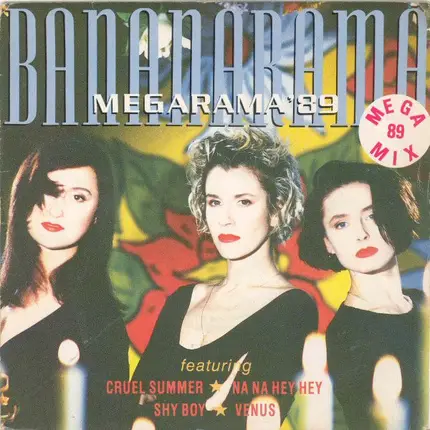 Bananarama - Megarama '89 (Mega 89 Mix)