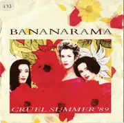 7'' - Bananarama - Cruel Summer '89