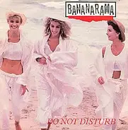 Bananarama - Do Not Disturb / Ghost (Vinyl Single)