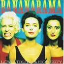 7inch Vinyl Single - Bananarama - Love, Truth & Honesty - Silver Injection-Moulded Labels