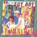 7inch Vinyl Single - Bananarama - Shy Boy