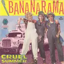 7inch Vinyl Single - Bananarama - Cruel Summer