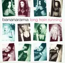 12inch Vinyl Single - Bananarama - Long Train Running