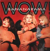 Bananarama - Wow!