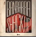 12inch Vinyl Single - Banbarra - Shack Up