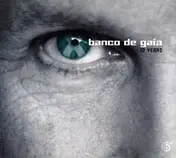 Banco de Gaia - 10 Years