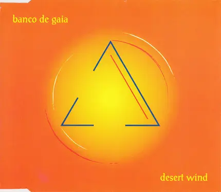 Banco De Gaia - Desert Wind