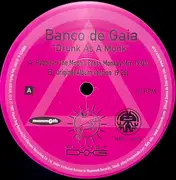 12inch Vinyl Single - Banco De Gaia - Drunk As A Monk