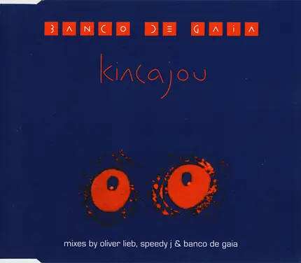 Banco De Gaia - Kincajou