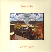 LP-Box - Banco De Gaia - Last Train To Lhasa
