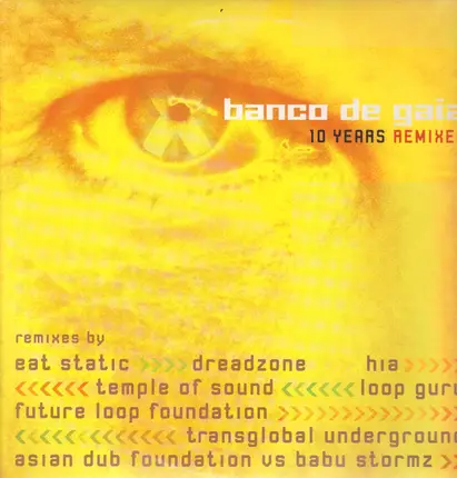 Banco De Gaia - 10 Years (Remixed)
