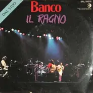 Banco Del Mutuo Soccorso - Il Ragno