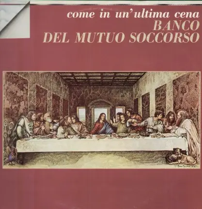 Banco Del Mutuo Soccorso - Come in Un'Ultima Cena