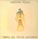 LP - Banco Del Mutuo Soccorso - Garofano Rosso