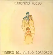 LP - Banco Del Mutuo Soccorso - Garofano Rosso
