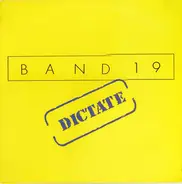 Band 19 - Dictate