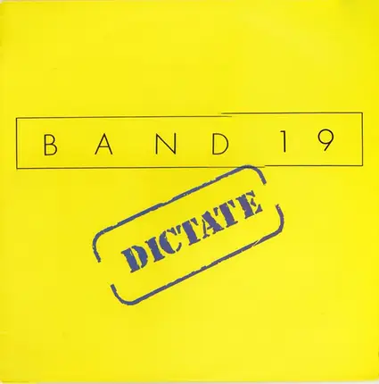 Band 19 - Dictate