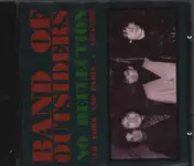 The Band of Outsiders - No reflection-New York and Paris, 1984/85