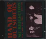 CD - Band of Outsiders - No reflection-New York and Paris, 1984/85