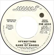 Band Of Angels - He's Not There