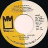 7inch Vinyl Single - Band Of Angels - Will You Still Love Me Tomorrow