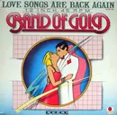 12'' - Band Of Gold - Love Songs Are Back Again