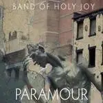 Band of Holy Joy - Paramour
