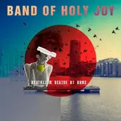 Band of Holy Joy - Brutalism Begins At Home
