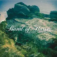 Band Of Horses - Mirage Rock