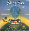 12inch Vinyl Single - Band Of Jocks - Good Times