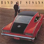 Band of Susans - Here Comes Success