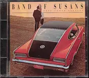 Band of Susans - Here Comes Success
