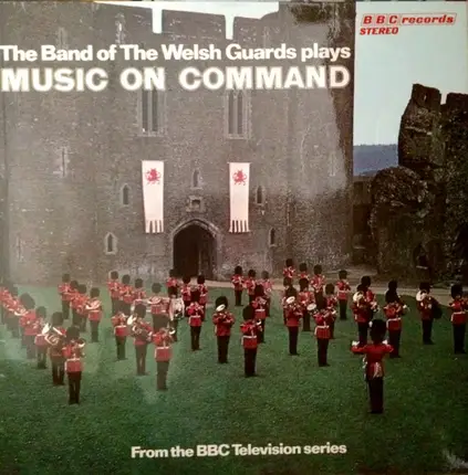 Band Of The Welsh Guards - Music On Command