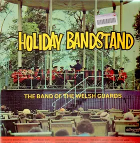 Band of the Welsh Guards - Holiday Bandstand