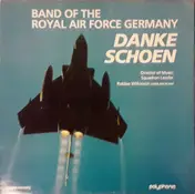 The Band Of The Royal Air Force Germany - Danke Schoen