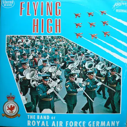 Band Of The Royal Air Force Germany - Flying High