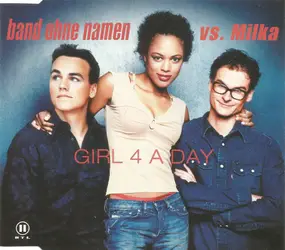 Band Ohne Namen - Girl 4 A Day