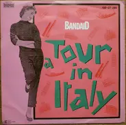 Band Aid - A Tour In Italy