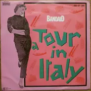 Band Aid - A Tour In Italy