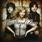 Band Perry - Hip To My Heart