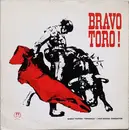 10'' - Banda Taurina conducted by Jose Davido - Bravo, Toro! - Music Of The Spanish Bull Ring - Mono