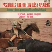 7inch Vinyl Single - Banda Taurina - Pasodobles Toreros Con Olés Y Aplausos, Vol. 2 Nueva Serie