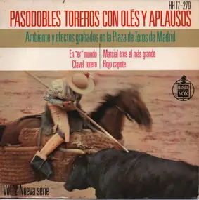 The Banda Taurina - Pasodobles Toreros Con Olés Y Aplausos, Vol. 2 Nueva Serie