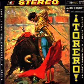 The Banda Taurina - ¡Torero! La Fiesta Brava, Vol. 3