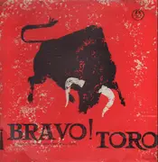 LP - Banda Taurina - ¡Bravo! Toro (Musik Der Stierkampf-Arena)