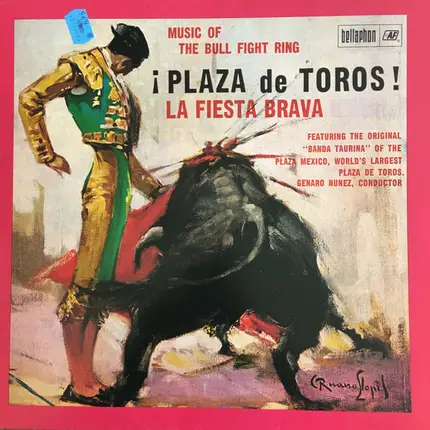 Banda Taurina - Plaza De Toros - La Fiesta Brava